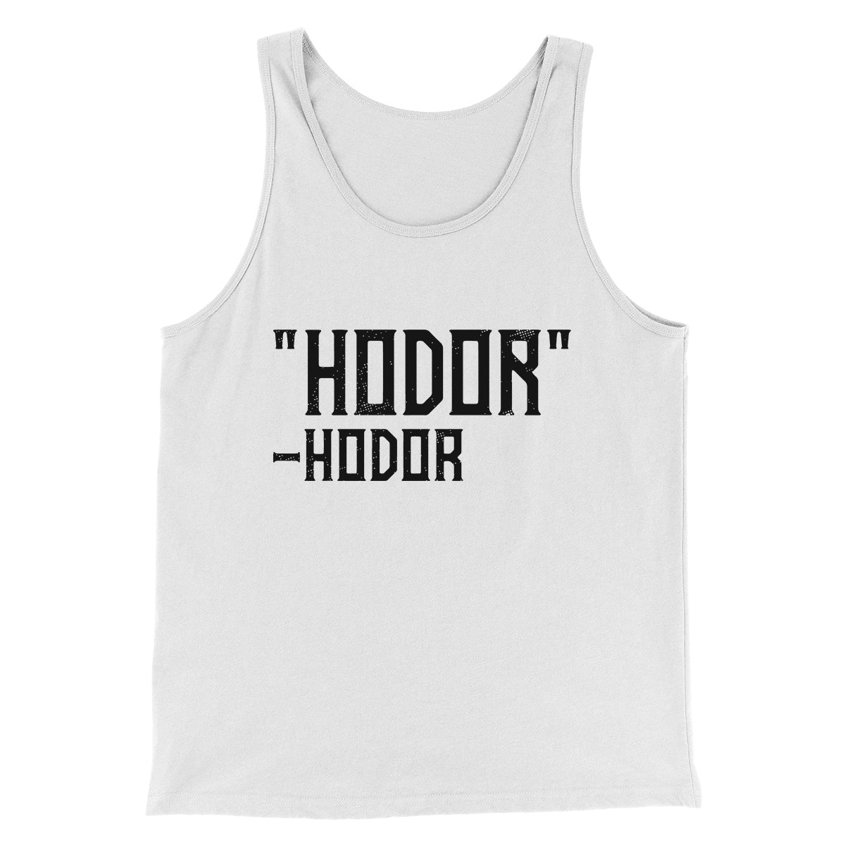 Hodor Men/Unisex Tank Top