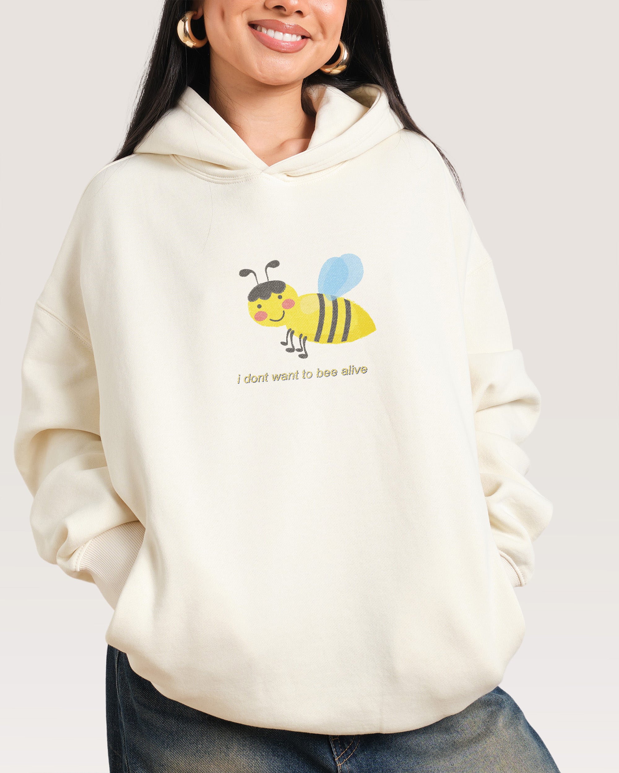 I Don't Want To Hoodie