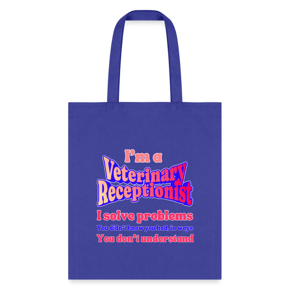 Vet Receptionist I Solve Problems 2 Cotton Tote Bag - Veterinary Medicine Design