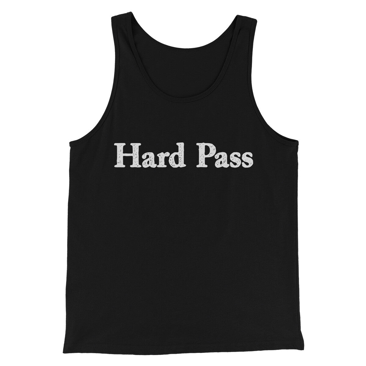 Hard Pass Men/Unisex Tank Top